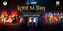 Kewede Ka Bann - Theatrical Play